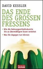 Das Ende des groen Fressens [German]